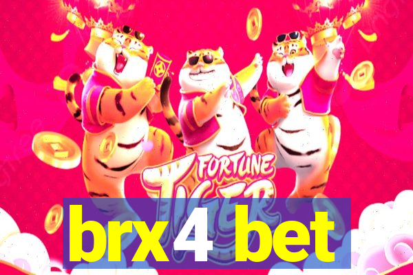 brx4 bet